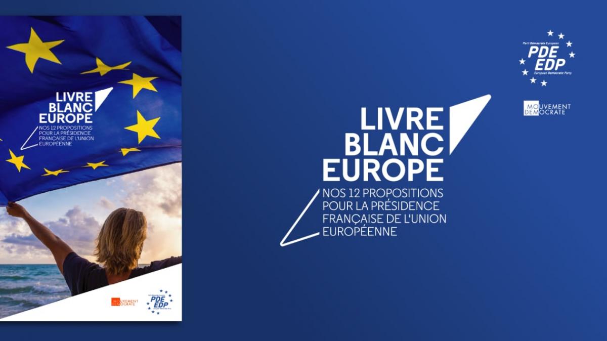 12 propositions pour la Présidence française de l'Union européenne